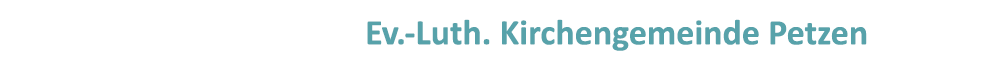  2024_Kopfschrift_Header_Logo_Schriftzug_Kirchengemeinden_Petzen_Banner_ohne_Logo.png